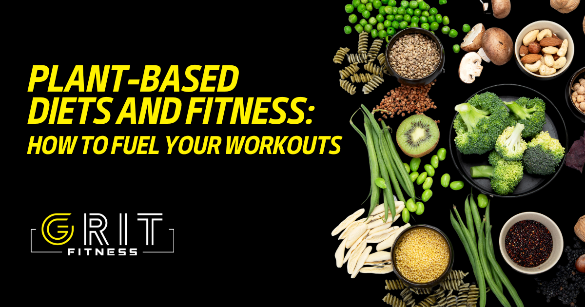 Plant-Based Diets and Fitness How to Fuel Your Workouts